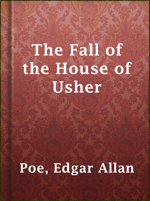 Upplýsingar um The Fall of the House of Usher eftir Edgar Allan Poe - Til útláns